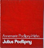 Cumpara ieftin Annemarie Podlipny Hehn - Julius Podlipny