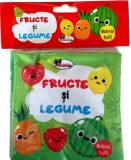 Fructe si legume. Carte din material textil - Editura Aramis