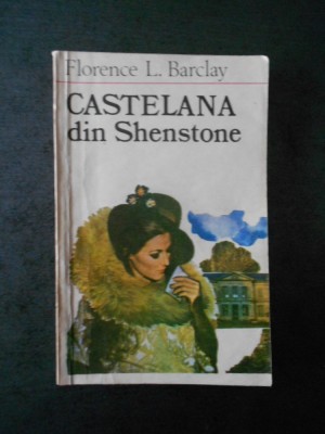 FLORENCE L. BARCLAY - CASTELANA DIN SHENSTONE foto