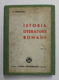 ISTORIA LITERATURII ROMANE de D. MURARASU, EDITIA A III-A 1935