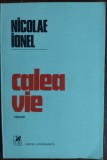 Cumpara ieftin NICOLAE IONEL - CALEA VIE (VERSURI, editia princeps - 1983)