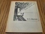 POEMELE DECENIULUI SAPTE (versuri alese 1963-73) - W. S. Merwin - CONSTANTIN ABALUTA, STEFAN STOENESCU (dedicatie-autograf) trad. - 1977, 72 p., Alta editura
