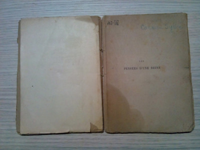 CARMEN SYLVA - Les Pensees D`UNE REINE - Calmann Levy, Editeur, 1899, 152 p. foto