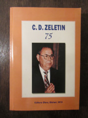 C.D.ZELETIN 75 , EDITIE ALCATUITA DE PROF.ELENA MONU , 2010 foto