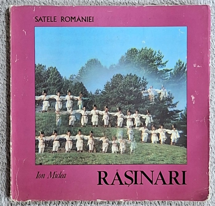 Rasinari - Ion Miclea Contine dedicatie, data si semnatura autorului