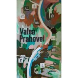 VALEA PRAHOVEI, GHID-TEXT DE COSTIN STEFANESCU-261232