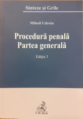 Procedura penala Partea generala Sinteze si Grile foto