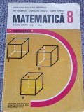 Ion Cuculescu - Matematica. Manual pentru clasa a VIII-a, 1998, 146 pag stare fb