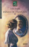 Panza de paianjen - Cella Serghi, Corint, Bibliografie Scolara, Roman, Literatura Romana, Coperta Brosata