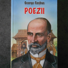 GEORGE COSBUC - POEZII