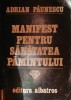 MANIFEST PENTRU SANATATEA PAMANTULUI, Albatros