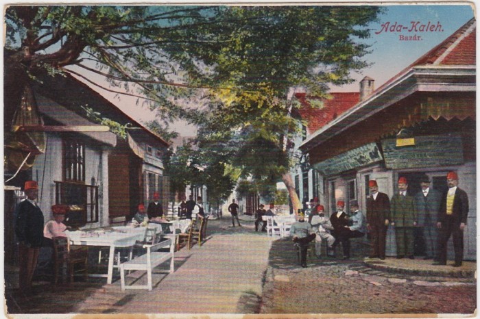 CP Insula Ada-Kaleh Ada Kaleh Bazar Bazarul ND