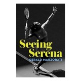 Seeing Serena