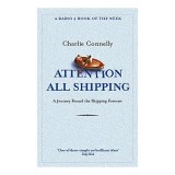 Attention All Shipping