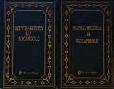 Cumpara ieftin Reintoarcerea lui Rocambole (2 volume) - 2002 - Ponson Du Terrail ($T411)
