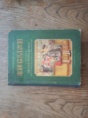 ENGLEZA ,CLASA A III-A, 1952 ** Manual rusesc, frumos ilustrat foto