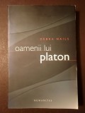 Debra Nails - Oamenii lui Platon. O prosopografie a lui Platon... (puțin uzată, vezi descriere)