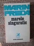 MARIN PREDA - MARELE SINGURATIC