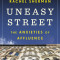 Uneasy Street: The Anxieties of Affluence