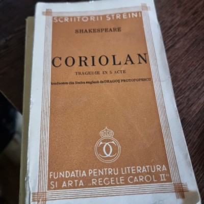 Shakespeare - Coriolan , Tragedie in 5 acte foto