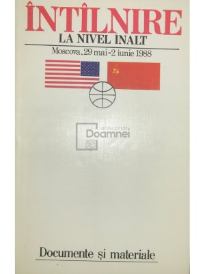 Intalnire la nivel inalt - Documente si materiale (Editia: 1988) foto