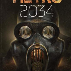 Metro 2034 (Vol. 2) - Hardcover - Dmitri Gluhovski - Paladin