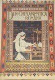 DIN ORNAMENTICA ROMANA. Album de broderii si tesaturi romanesti 1976