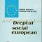 Dreptul Social European - Andrei Popescu, Nicolae Voiculescu