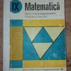 Matematica: Geometrie si trigonometrie Manual pentru clasa a 9-a - Augustin Cota, Mariana Radutiu