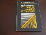 V. Constantinescu - Indrumator in imagini pentru finisaje interioare, 1983