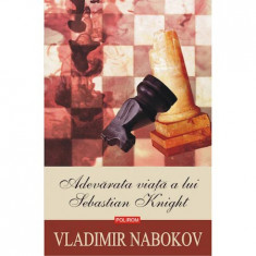 Adevarata viata a lui Sebastian Knight (editia 2020), Vladimir Nabokov