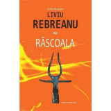 Rascoala - Liviu Rebreanu