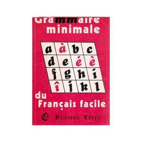 colectiv - Grammaire minimale du Francais facile - 111798
