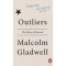 Outliers - The Story of Success - Malcolm Gladwell