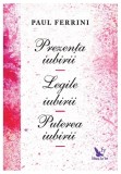 Cumpara ieftin Prezenta iubirii. Legile iubirii. Puterea iubirii