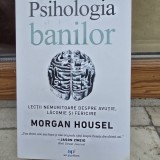 Psihologia banilor - Morgan Housel