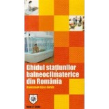 Ghidul statiunilor balneoclimaterice din Romania