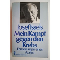 Mein Kampf gegen den Krebs &ndash; Josef Issels