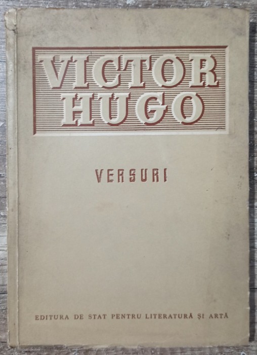 Versuri - Victor Hugo// 1952