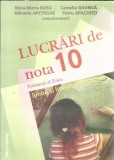 Limba si literatura romana - Lucrari de nota 10 (volumul 2) - Camelia Gavrila