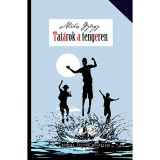 Tat&aacute;rok a tengeren - Vid&aacute;m csal&aacute;dreg&eacute;ny - M&eacute;hes Gy&ouml;rgy