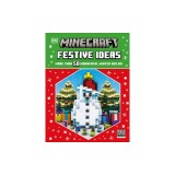 Minecraft Festive Ideas: More Than 50 Wonderful Winter Builds