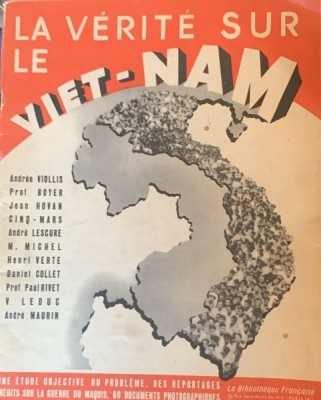 La verite sur le Vietnam (Adevarul despre Vietnam- revista in franceza) foto