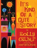 It&#039;s Kind of a Cute Story