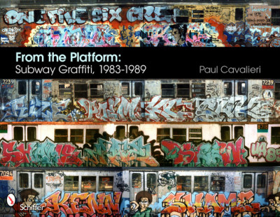 From the Platform: Subway Graffiti, 1983-1989 foto