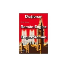 Dictionar roman-englez, englez-roman