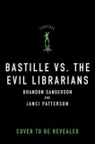 Bastille vs. the Evil Librarians