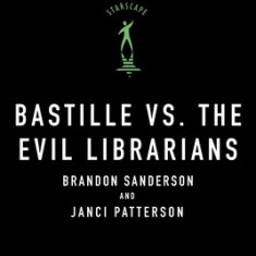 Bastille vs. the Evil Librarians