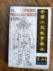 Masajul chinezesc pentru nou nascuti si copii - Fan Ya-Li / R3S