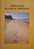 Primii pasi pe calea credintei - Carte religioasa